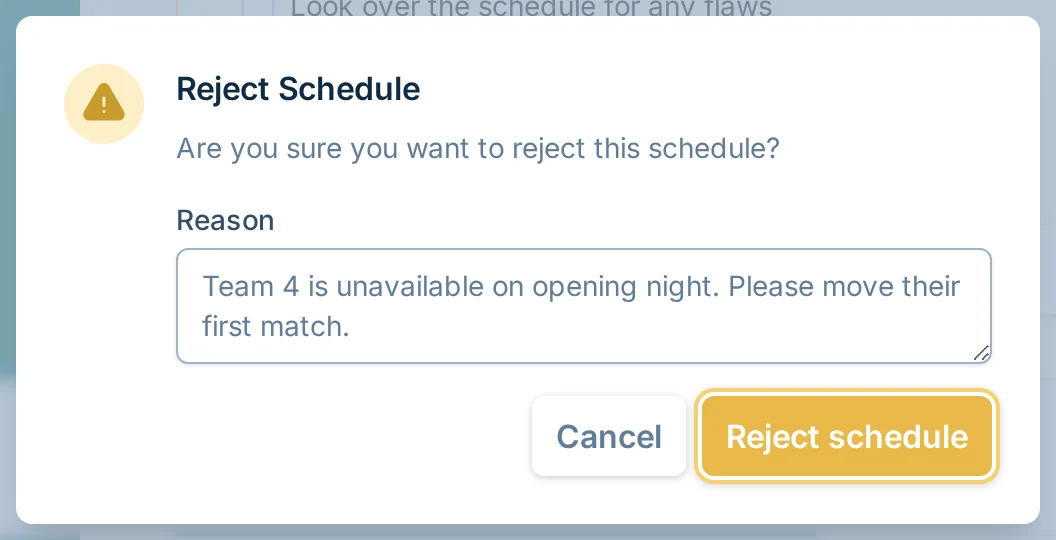 Reject Schedule dialog in bagtoss.love, a cornhole scheduling review tool for league managers